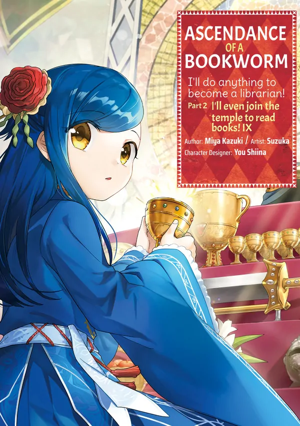 Ascendance of a Bookworm: Part 2 (Official) Ascendance of a Bookworm: Part 2 (Official)
